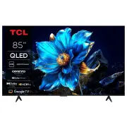 Tv led 85'' TCL 85P79K